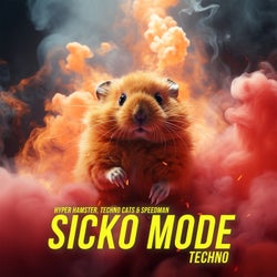 SICKO MODE (Techno)