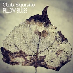 Pillow Blues