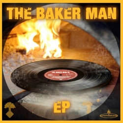 The Baker Man Ep