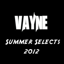 My Summer Picks - Vayne
