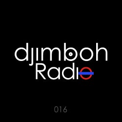DJIMBOH RADIO 016