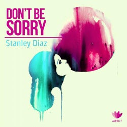 Don't Be Sorry