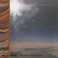 Beneath the Current (2013 Remaster)