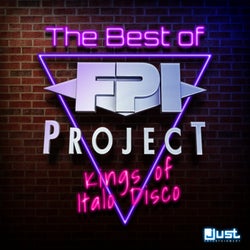 FPI Project - The Best Of - Kings Of Italo Disco