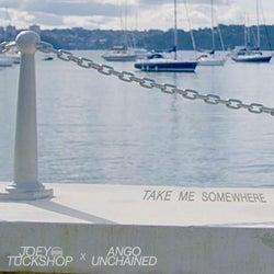 Take Me Somewhere (feat. Ango Unchained)