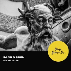 Hard & Soul