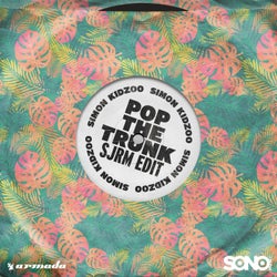 Pop The Trunk - SJRM Edit