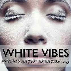 White Vibes - Progressive Session 2.0