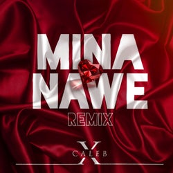 Mina Nawe (Remix)