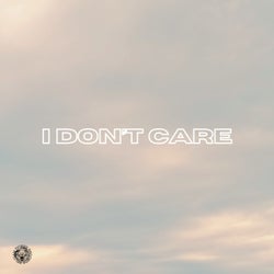 I Don't Care