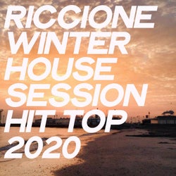 Riccione Winter House Session Hit Top 2020
