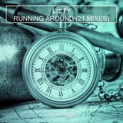 Running Around (21 Mixes)