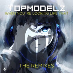 When You're Looking Like That (Remixes)