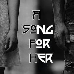 A Song For Her