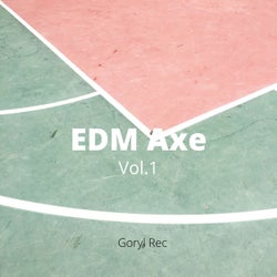 EDM Axe Vol.1