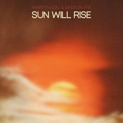 Sun Will Rise (Original Mix)