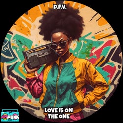 Love Is On The One