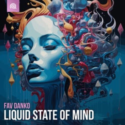 Liquid State of Mind