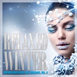 Relaxed Winter (Sophisticated Chill Out Grooves) Vol. 2