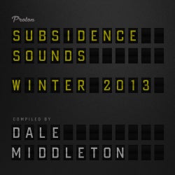 Subsidence Sounds - Winter 2013 (Compiled by Dale Middleton)