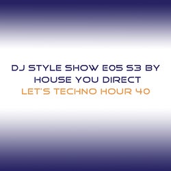 DJ Style Show E05 S3