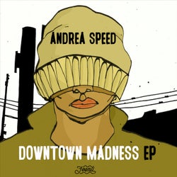 Downtown Madness Ep