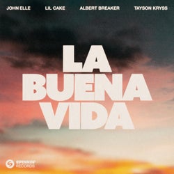 La Buena Vida (feat. Tayson Kryss) (Extended Mix)