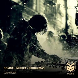 Bomba + Musica - Problemas