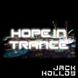 Hope in Trance