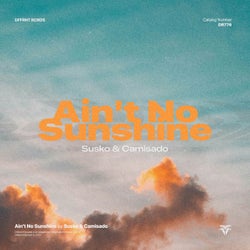Ain't No Sunshine