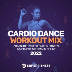 Cardio Dance Workout Mix 2022: 60 Minutes Mixed EDM for Fitness & Workout 128 bpm/32 count