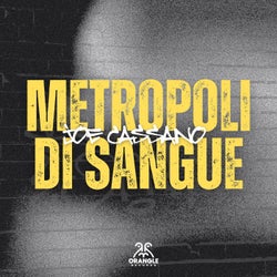 METROPOLI DI SANGUE - O.V.