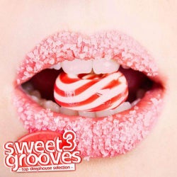Sweet Grooves - Top DeepHouse Selection Vol. 3