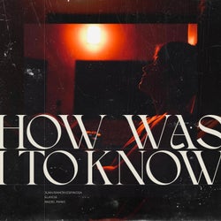 How Was I To Know (feat. Elaycie & You Shriek)