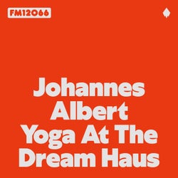 Yoga At The Dream Haus EP