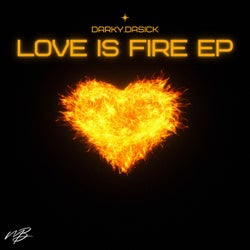 Love Is Fire EP