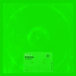 boomerang (The Remixes)