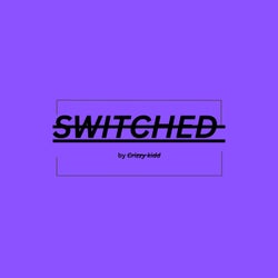SWITCHED