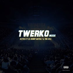 Twerko Mode (feat. Lil Ronny Motha F & Yng Rell)