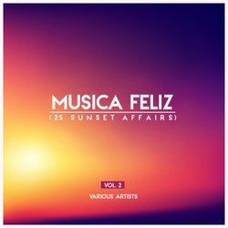 Musica Feliz, Vol. 2 (25 Sunset Affairs)