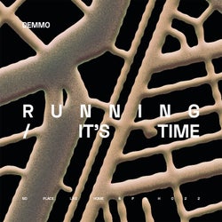 Running / It's Time
