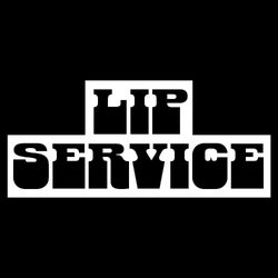 LIP SERVICE