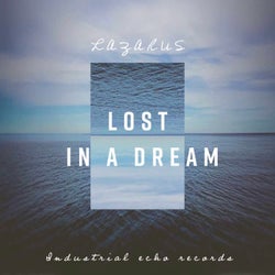 Lost in a Dream (Alternative Mixes)