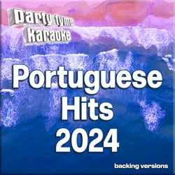 Portuguese Hits 2024-1 - Party Tyme Karaoke (Portuguese Backing Versions)