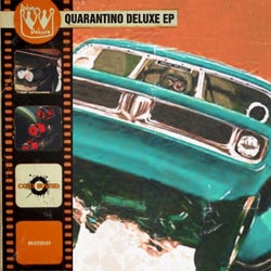 Quarantino Deluxe EP