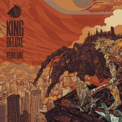 King Deluxe Presents: Year One