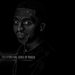 It's Spiritual Sense Of Touch