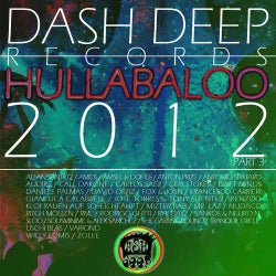 Dash Deep Records 2012 Hullabaloo Part 3