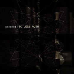 To Lose Faith