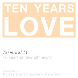 Ten Years Love: Volume Two
